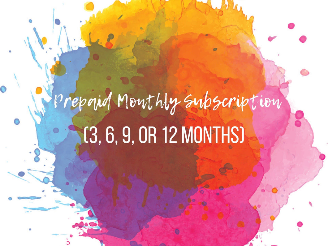 Prepaid Month Subscription -- 3, 6, 9, or 12 Months